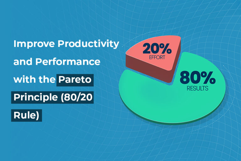 Improve Productivity and Performance with the Pareto Principle (80/20 Rule)